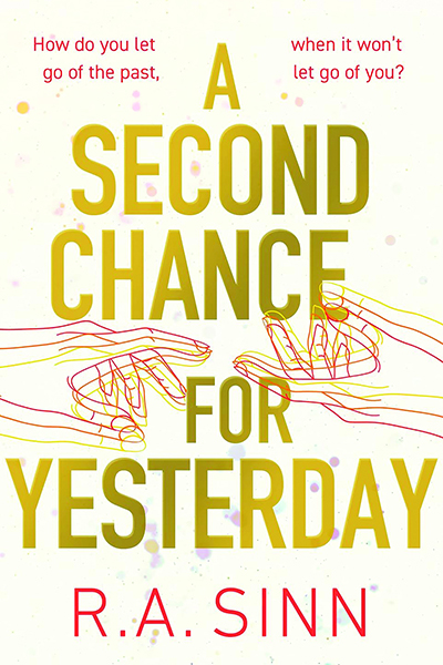 A Second Chance for Yesterday